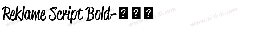 Reklame Script Bold字体转换